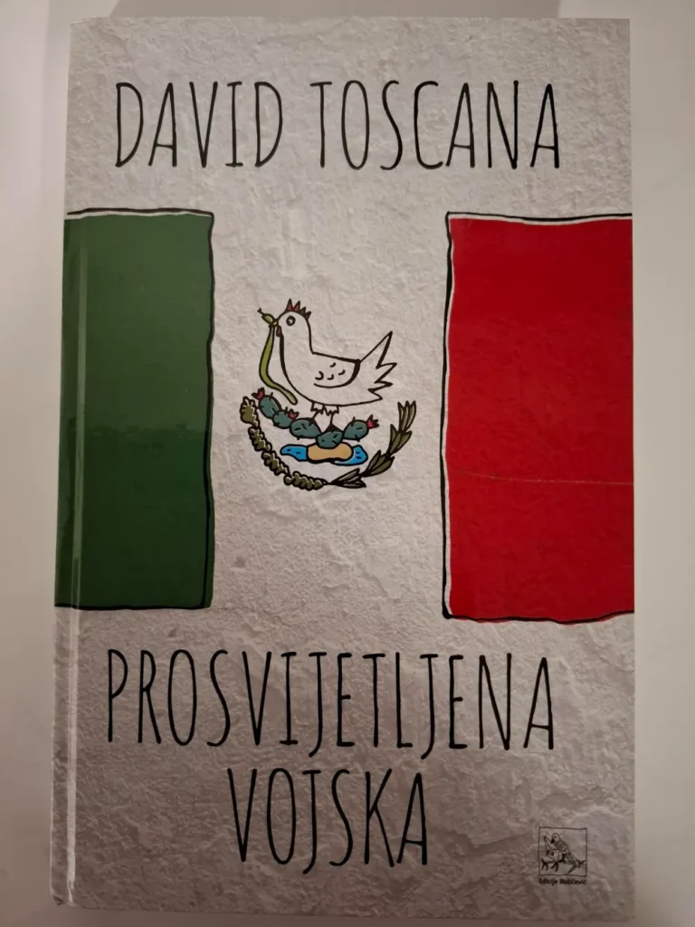 Prosvijetljena vojska - David Toscana
