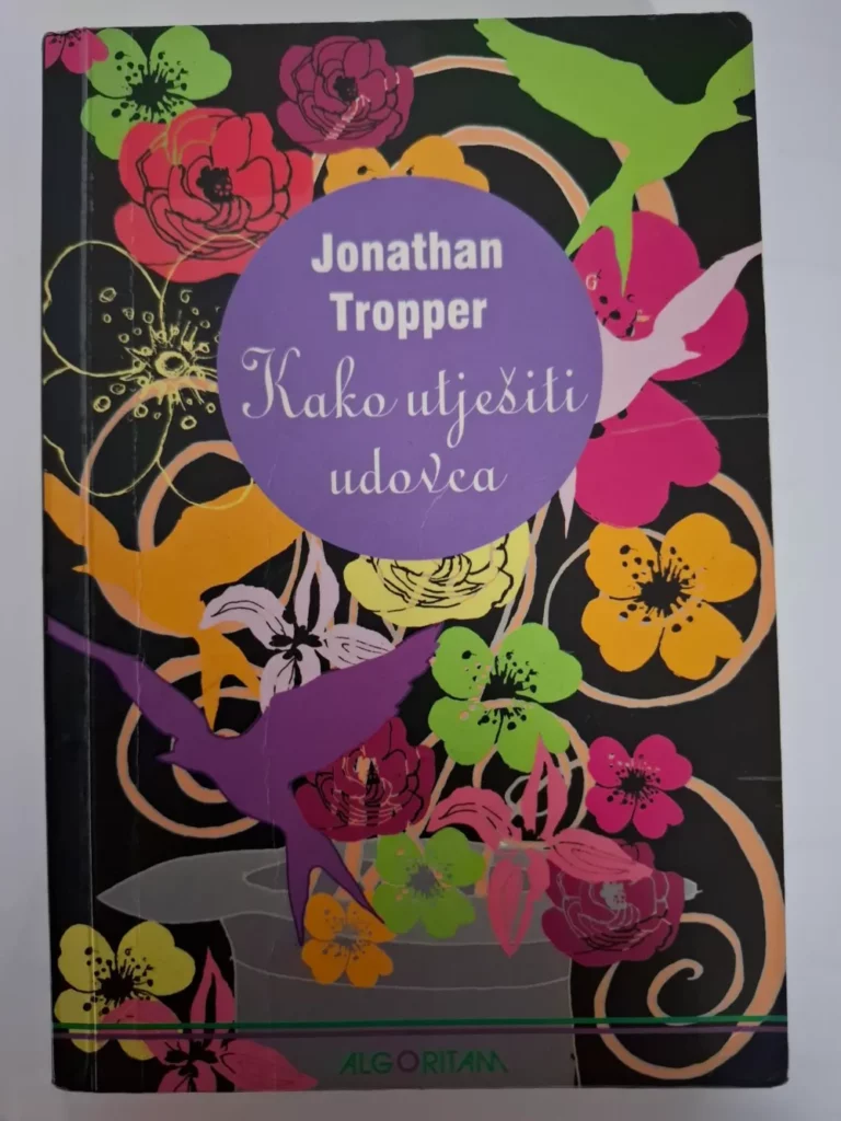 Kako utješiti udovca - Jonathan Tropper