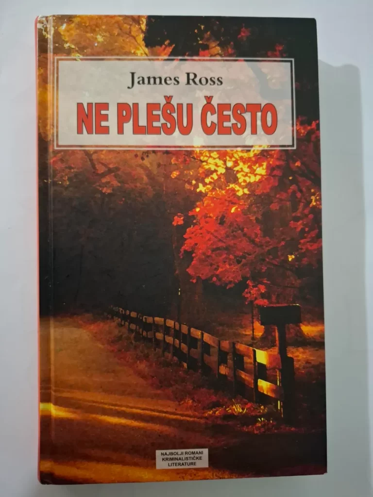 Ne plešu često - James Ross