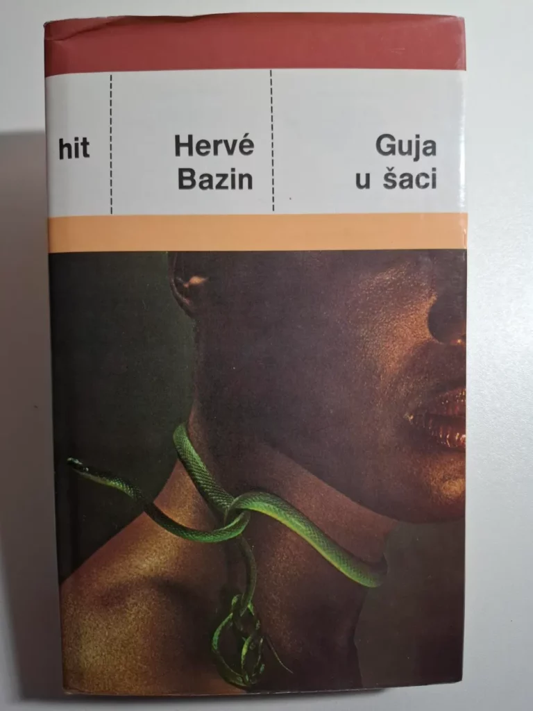 Hervé Bazin - Guja u šaci