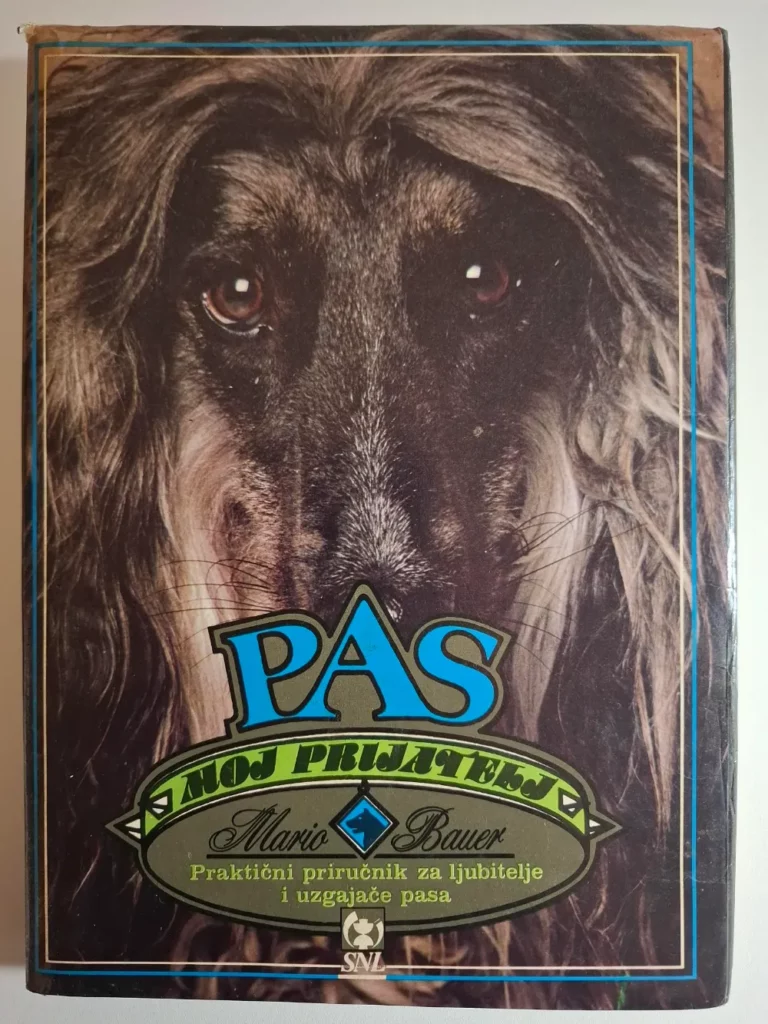 Knjiga Pas moj prijatelj - Mario Bauer, priručnik za ljubitelje pasa