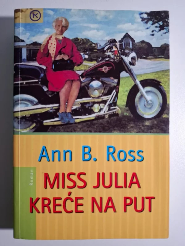 Miss Julia kreće na put / Ann B. Ross