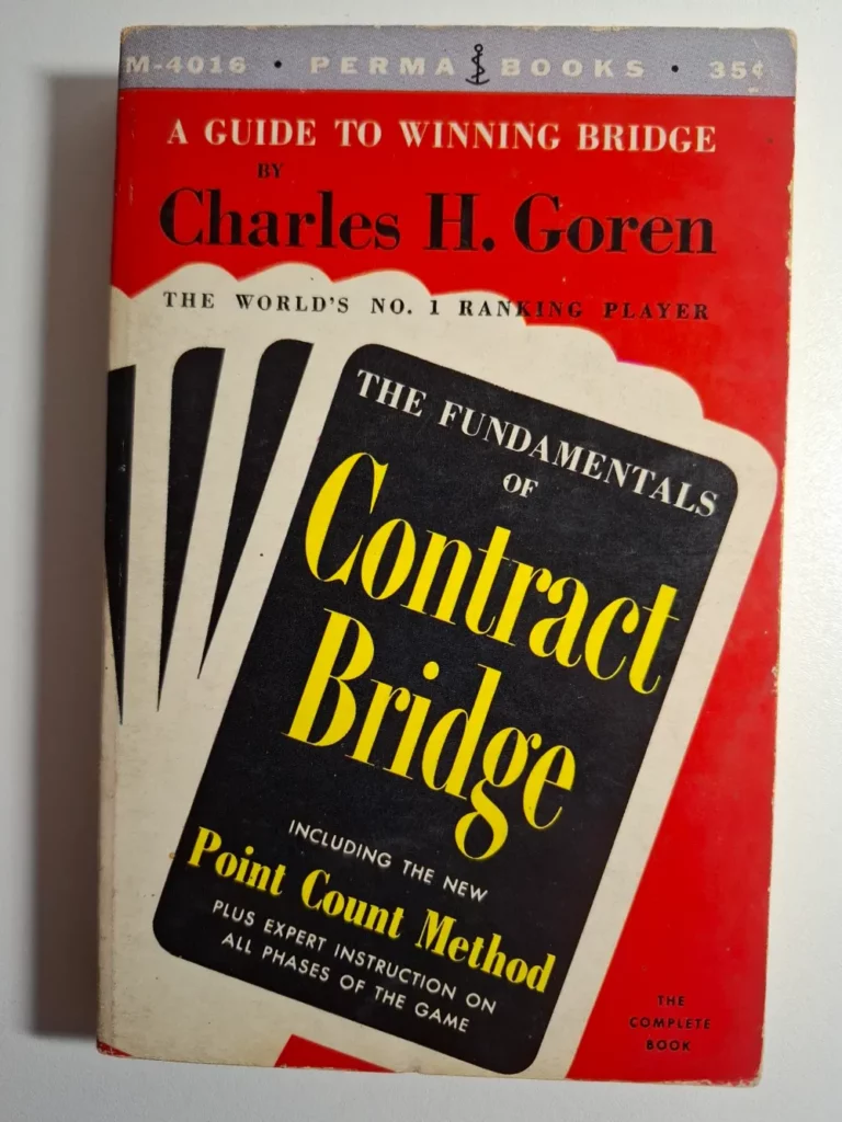 The Fundamentals of Contract Bridge (A Guide to Winning Bridge) - Charles H. Goren