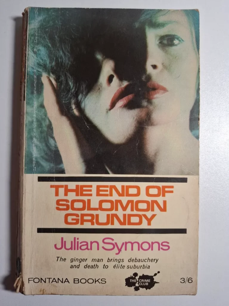 The end of Solomon Grundy - Julian Symons - Fontana Books