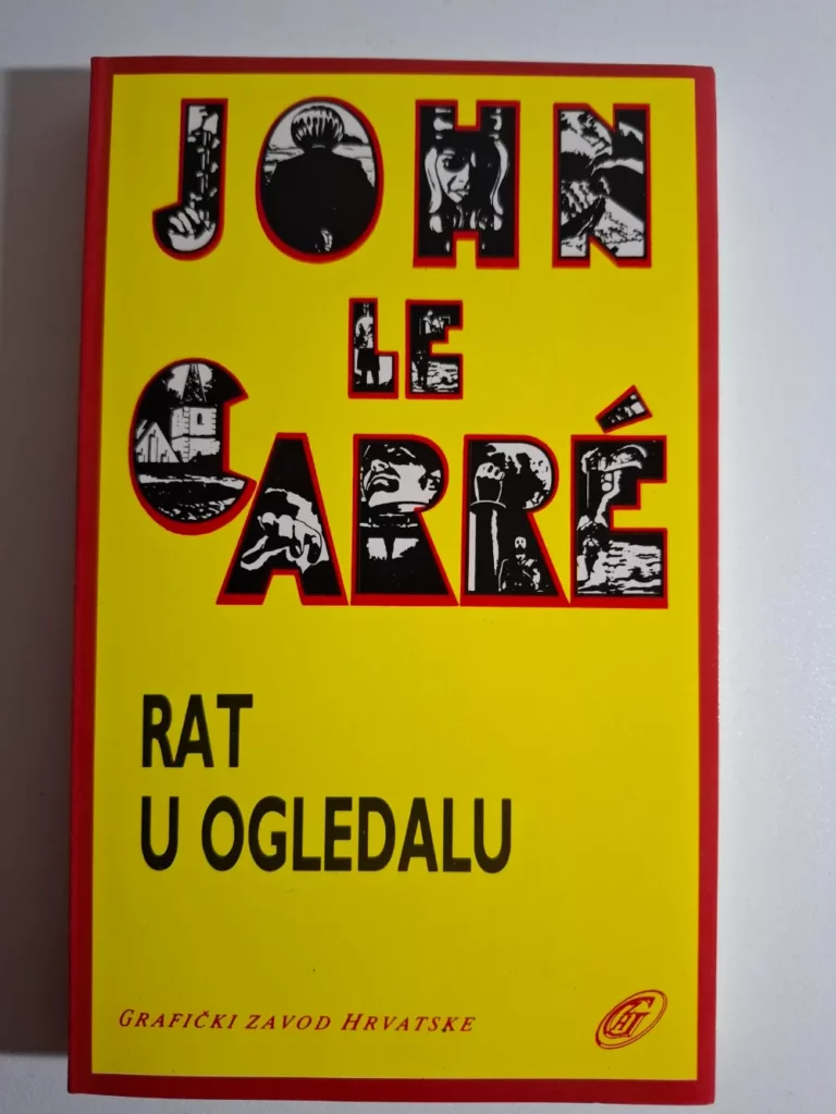 John Le Carre - Rat u ogledalu