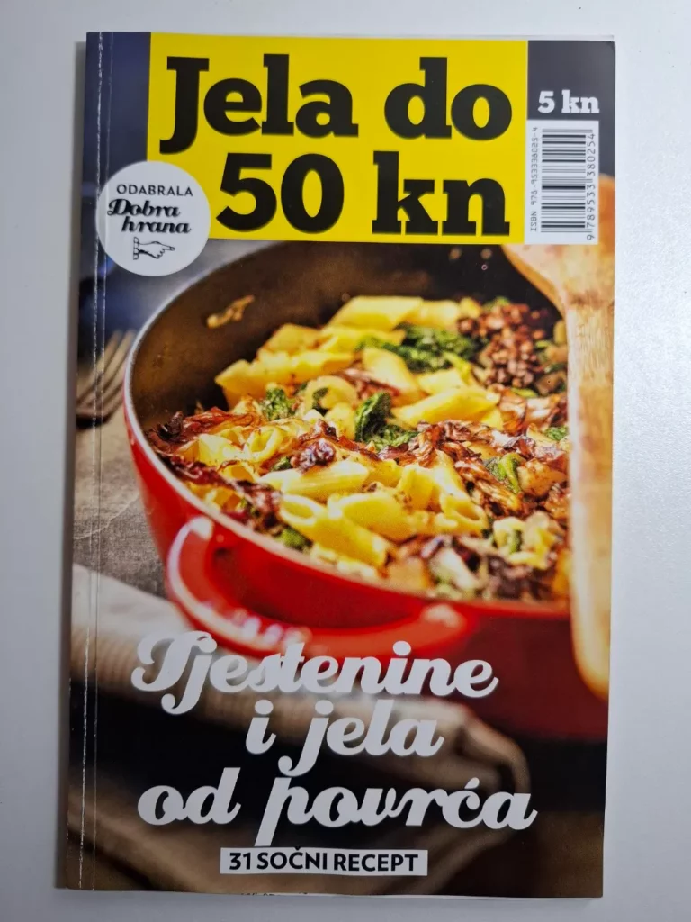 Jela do 50kn – Tjestenine i jela od povrća , 31 sočni recept (odabrala Dobra hrana za Jutarnji list)