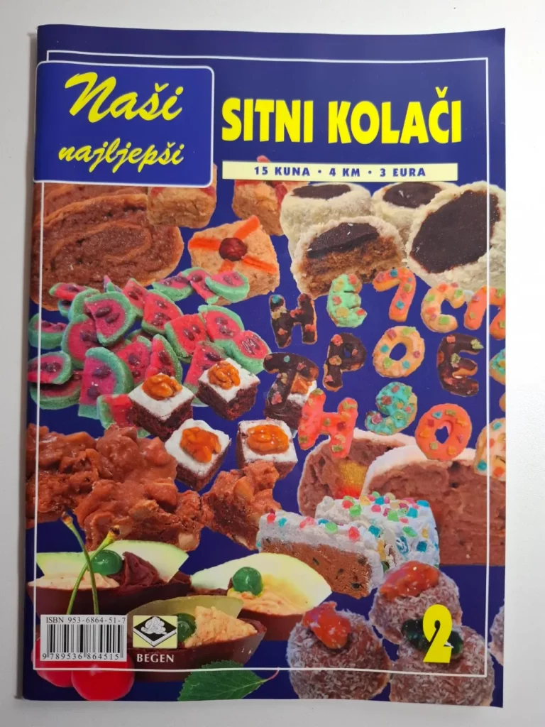 Naši najljepši : Sitni kolači 2, (Begen)