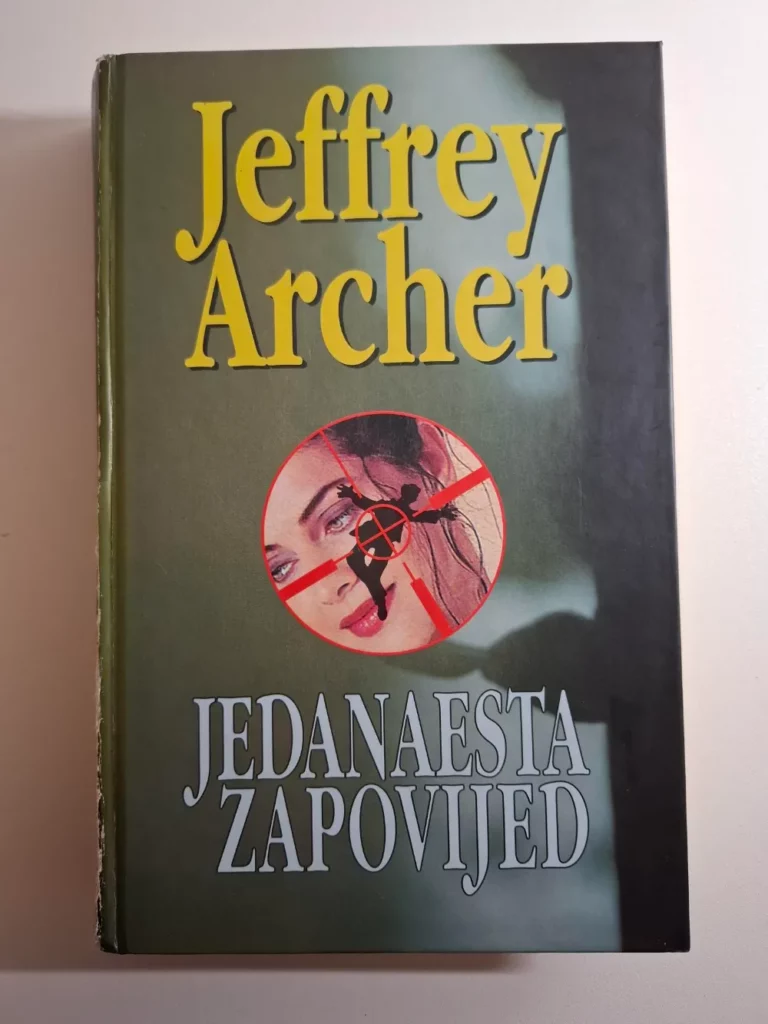 Jeffrey Archer - Jedanaesta zapovijed