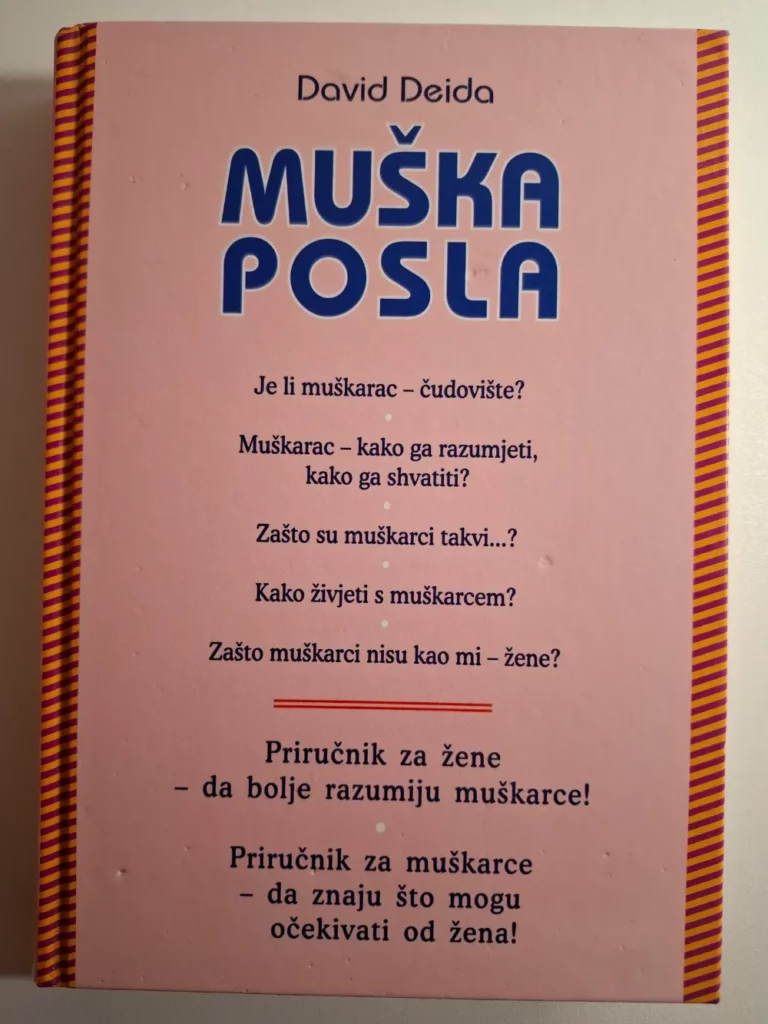 Muška posla : priručnik za žene ali i muškarce / David Deida