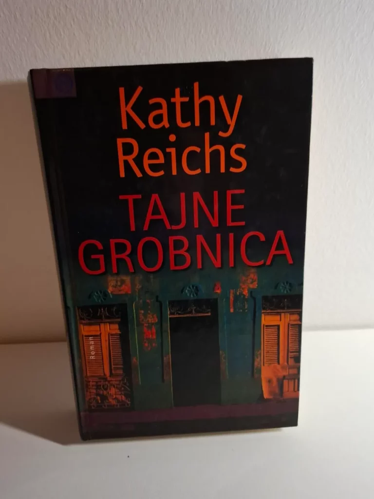 Kathy Reichs - Tajne grobnica