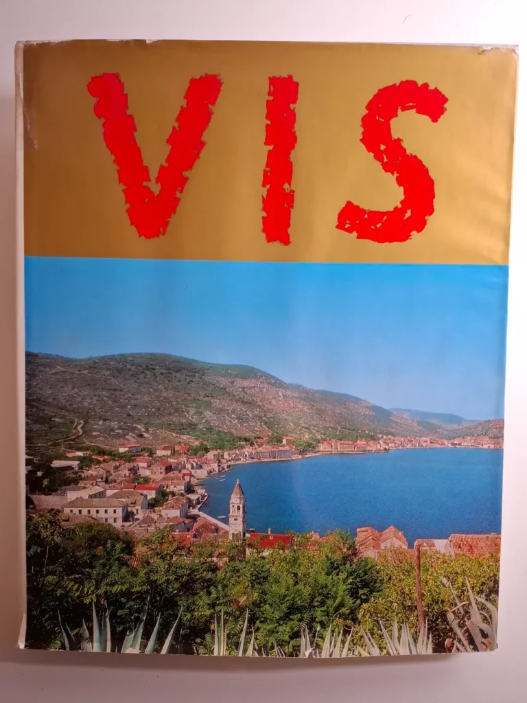 Monografija otok Vis / urednik Drago Zdunić