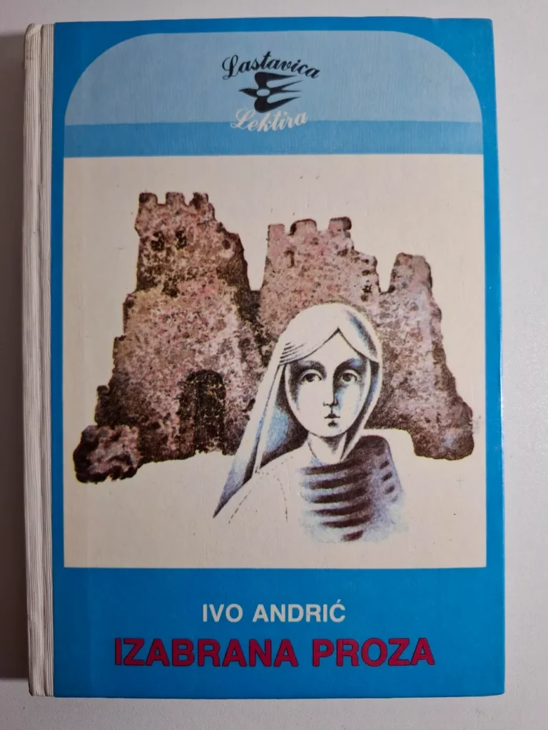 Ivo Andrić - Izabrana proza