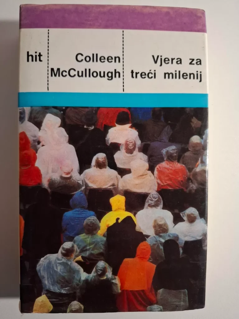 Vjera za treći milenij - Colleen McCullough