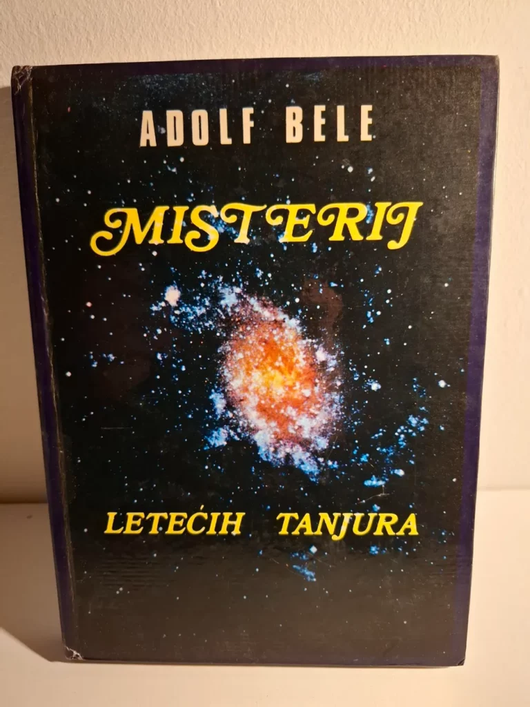 Misterij letećih tanjura / Adolf Bele