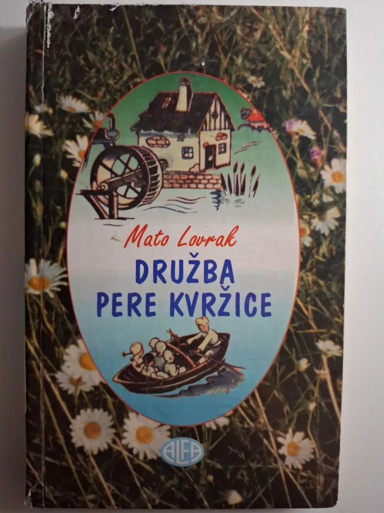 Družba Pere Kvržice - Mato Lovrak