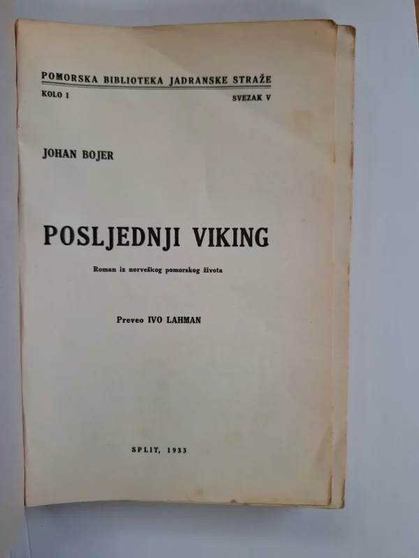 Johan Bojer : Posljednji viking – roman iz norveškog pomorskog života - Slika 2