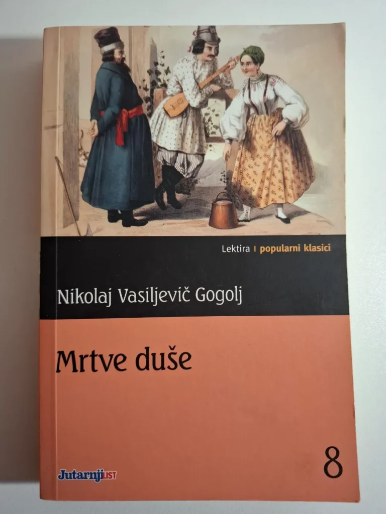 Nikolaj Vasiljevič Gogolj : Mrtve duše