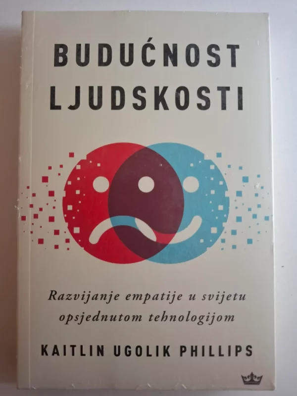 Budućnost ljudskosti - Kaitlin Ugolik Phillips (GLANC)