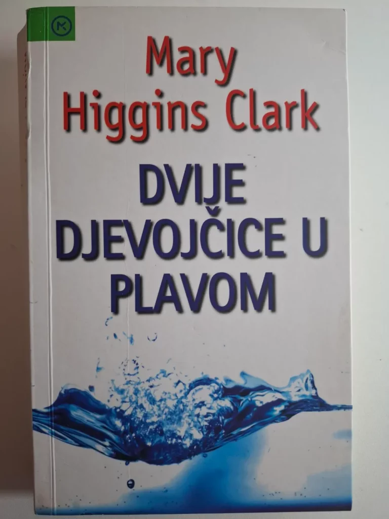 Mary Higgins Clark - Dvije djevojčice u plavom