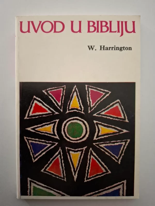Wilfrid Harrington - Uvod U Bibliju