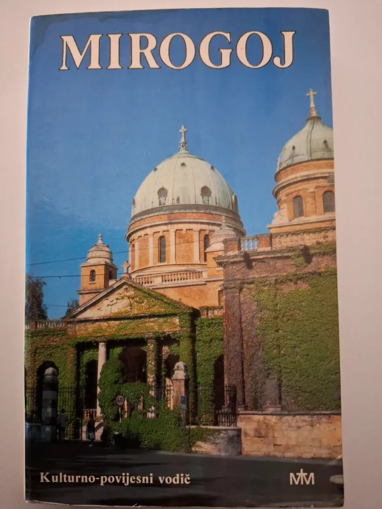 Ivan Trčak (prir.) : Mirogoj : kulturno - povijesni vodič