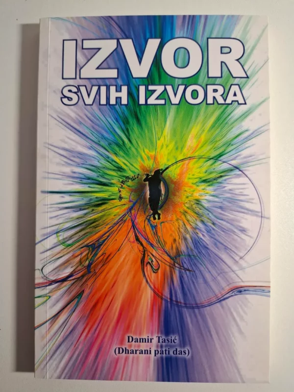 Damir Tasić - Izvor svih izvora