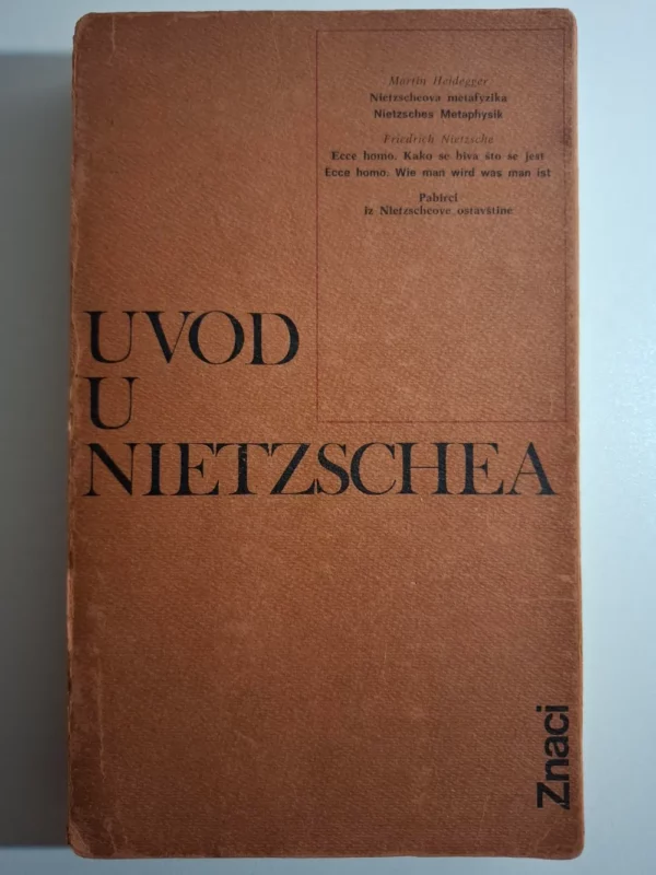 Uvod u Nietzschea - Šime Vranić (prir. i prev.)