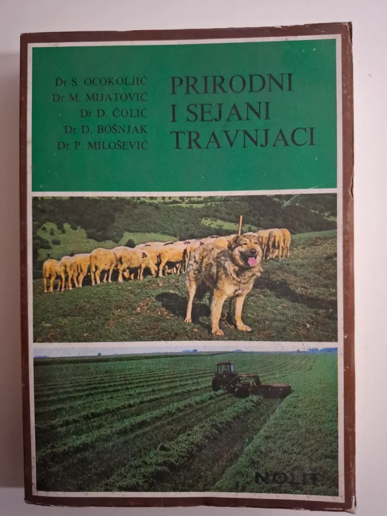 Biblioteka Poljoprivredna literatura : Prirodni i sejani travnjaci , Stojanka Ocokoljić 