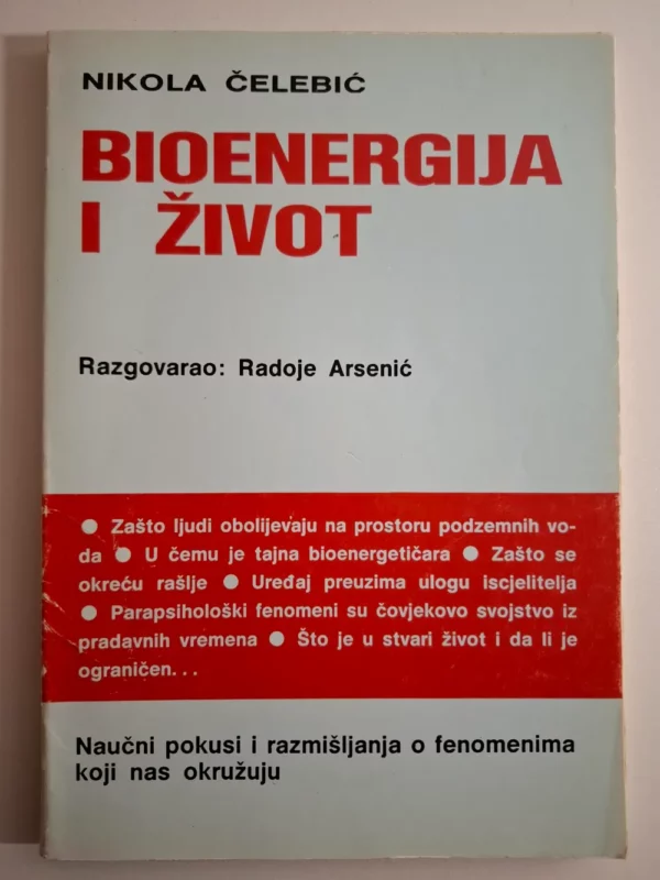 Bioenergija i život - Nikola Čelebić
