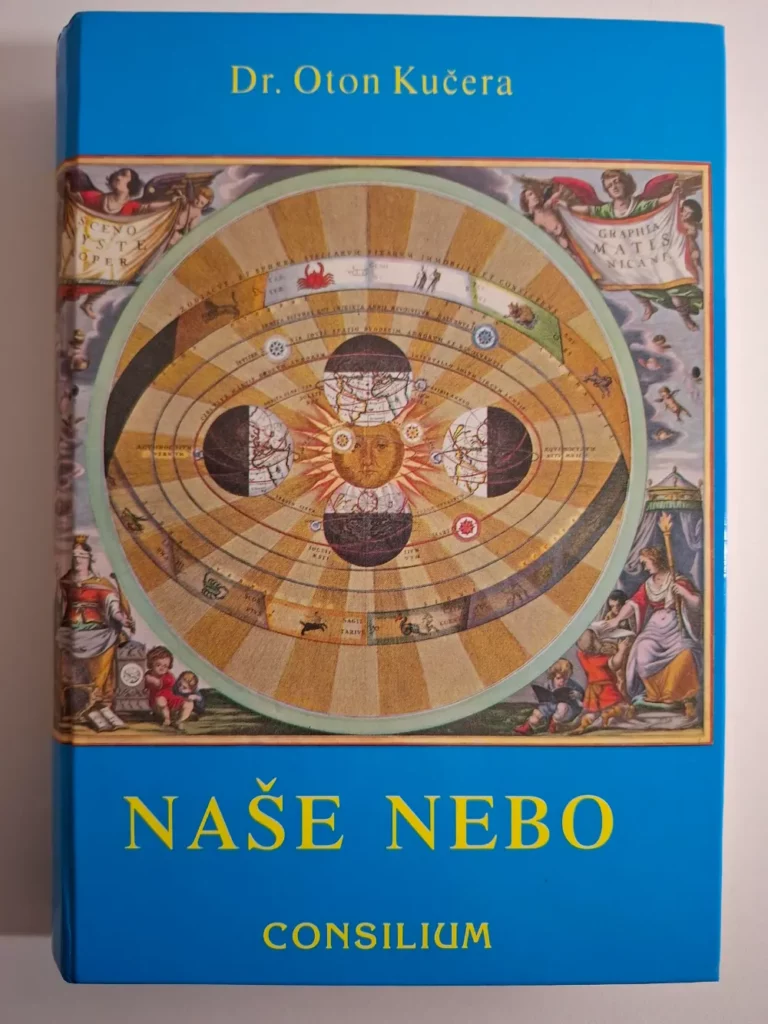 Oton Kučera – Naše nebo , crtice iz astronomije