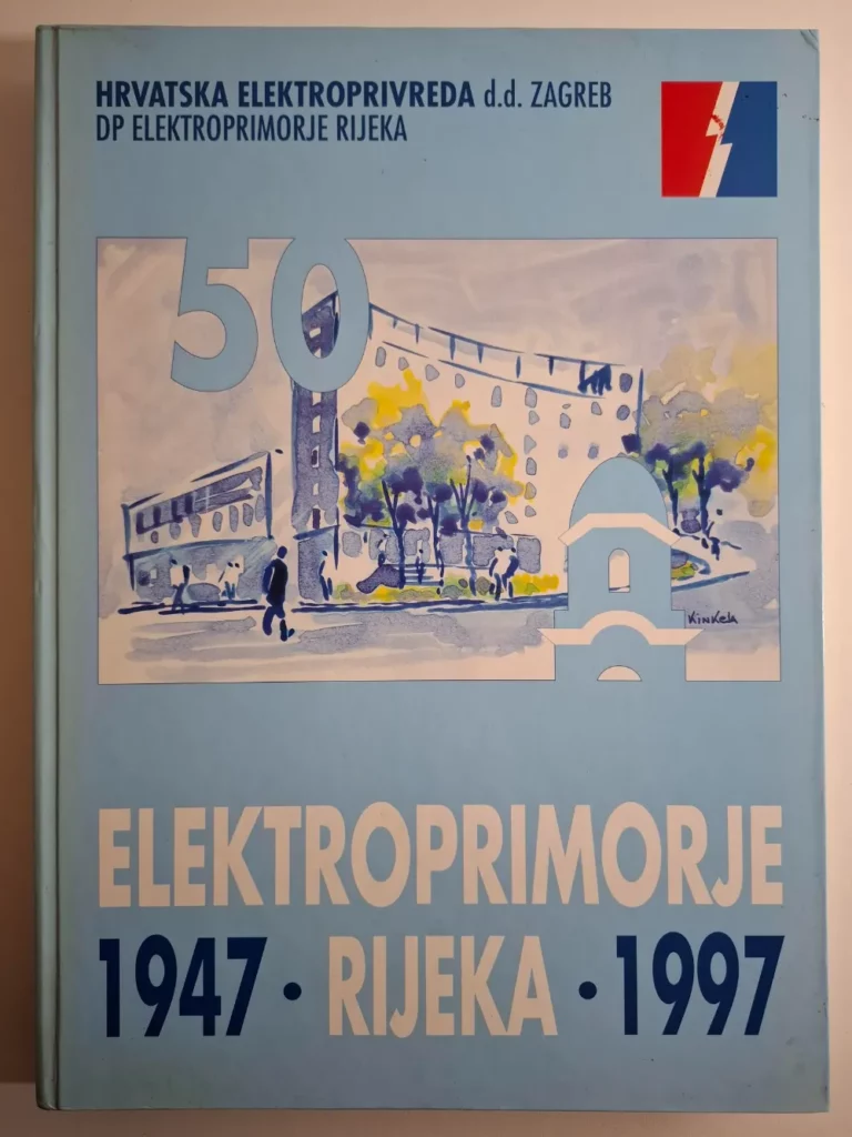 50 godina Elektroprimorja 1947-1997 Elektroprimorje Rijeka