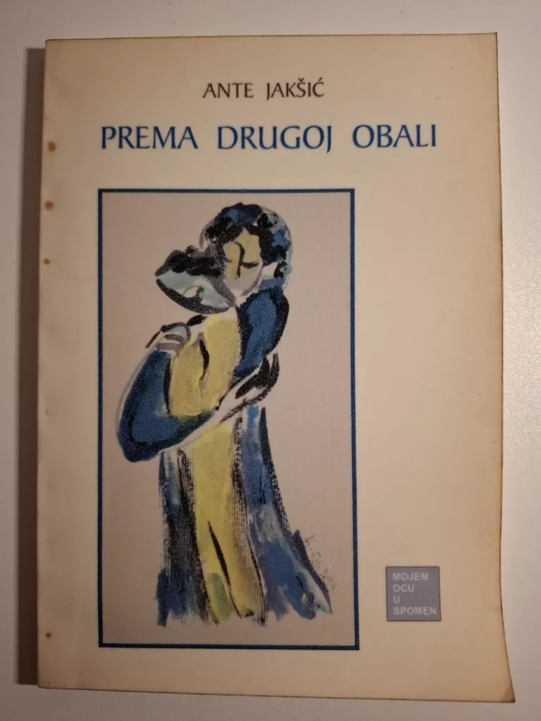 Prema drugoj obali – Ante Jakšić , religiozna lirika