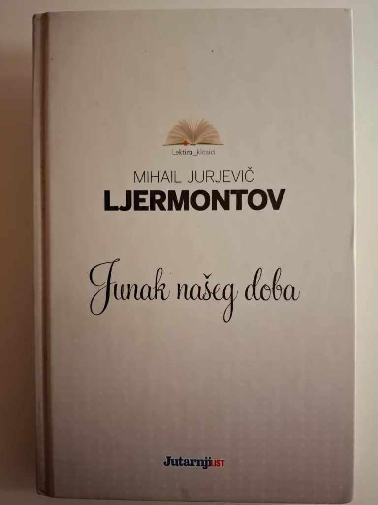 Junak našeg doba – Mihail Jurjevič Ljermontov