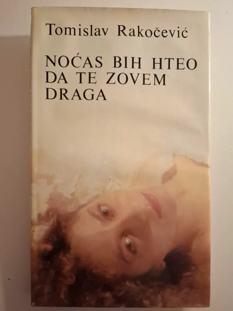 Tomislav Rakočević - Noćas bih hteo da te zovem draga
