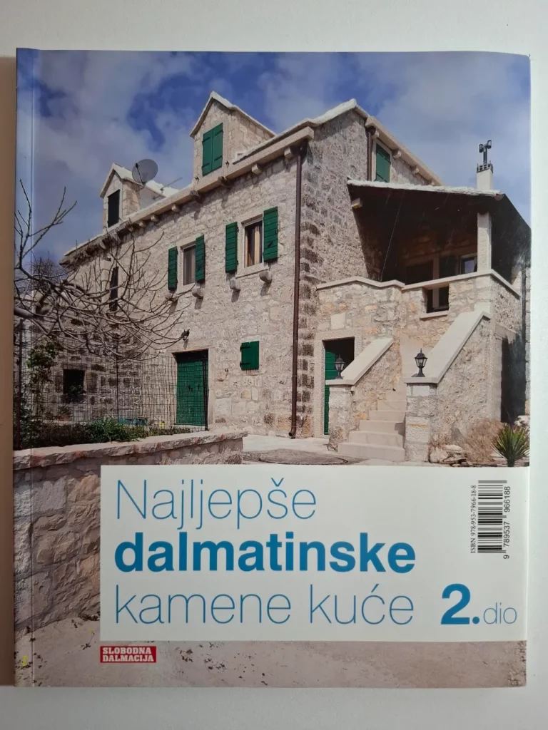 Najljepše dalmatinske kamene kuće 2. dio