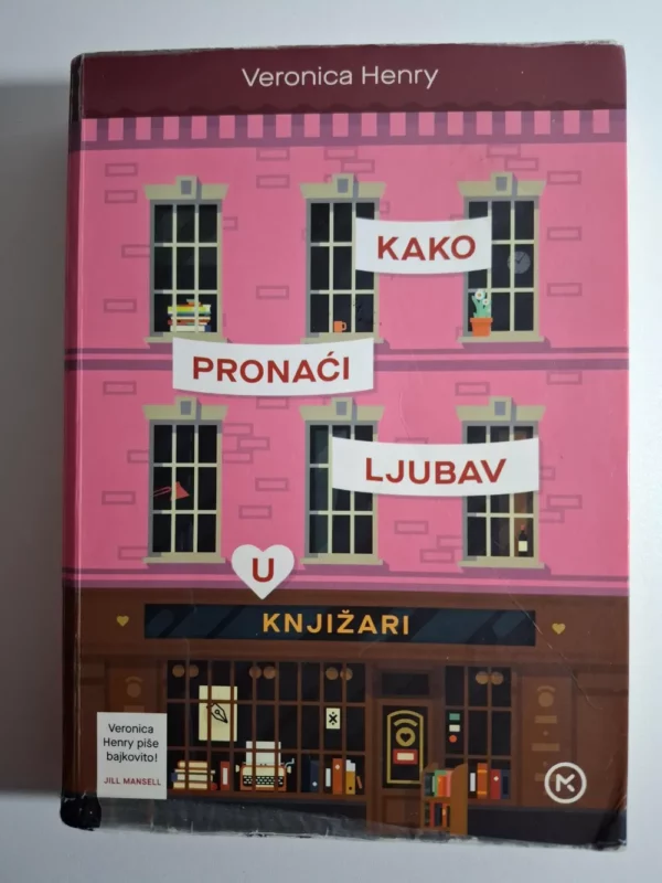 Veronica Henry - Kako pronaći ljubav u knjižari, Mozaik knjiga