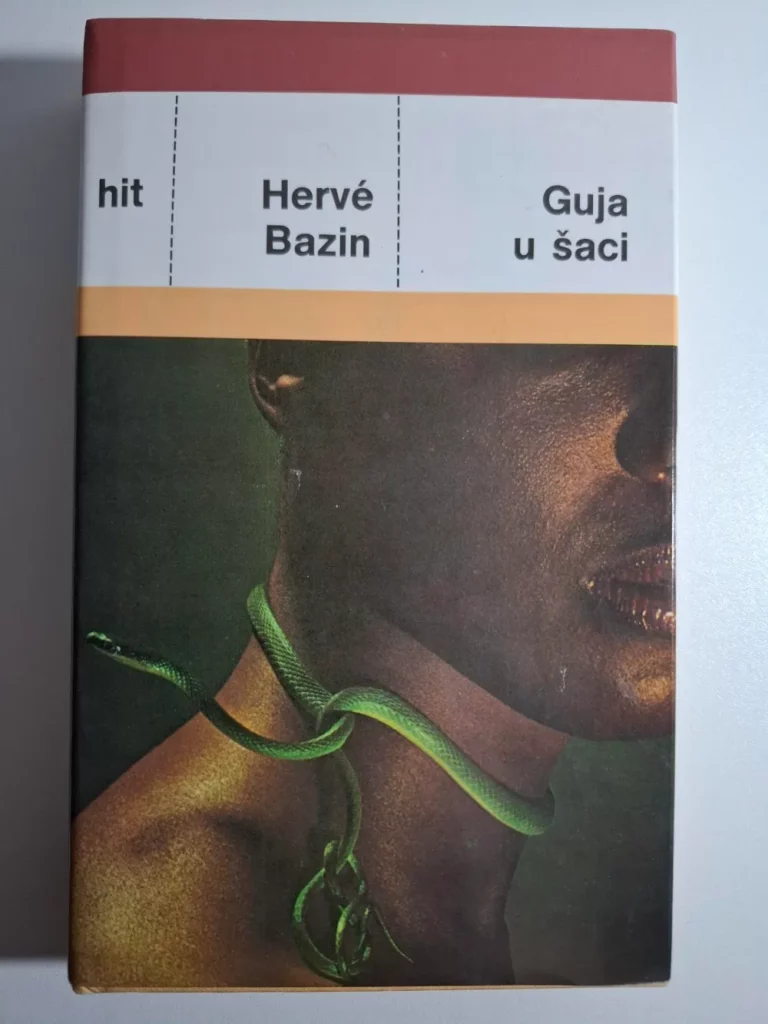 Guja u šaci - Hervé Bazin