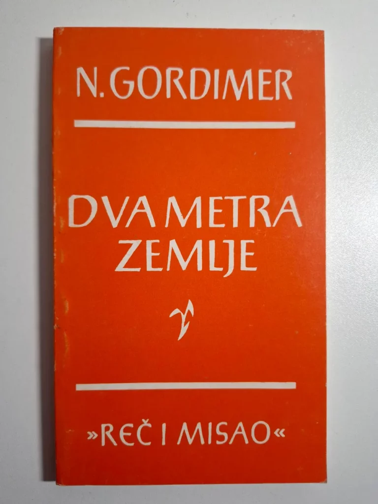 Dva metra zemlje - Nadine Gordimer , Biblioteka Reč i misao