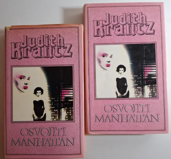 Judith Krantz: Osvojiti Manhattan 1 i 2 - komplet