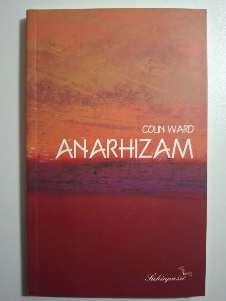 Anarhizam - Colin Ward