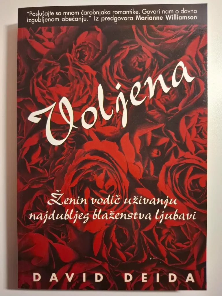 Voljena - ženin vodič uživanju najdubljeg blaženstva ljubavi , David Deida