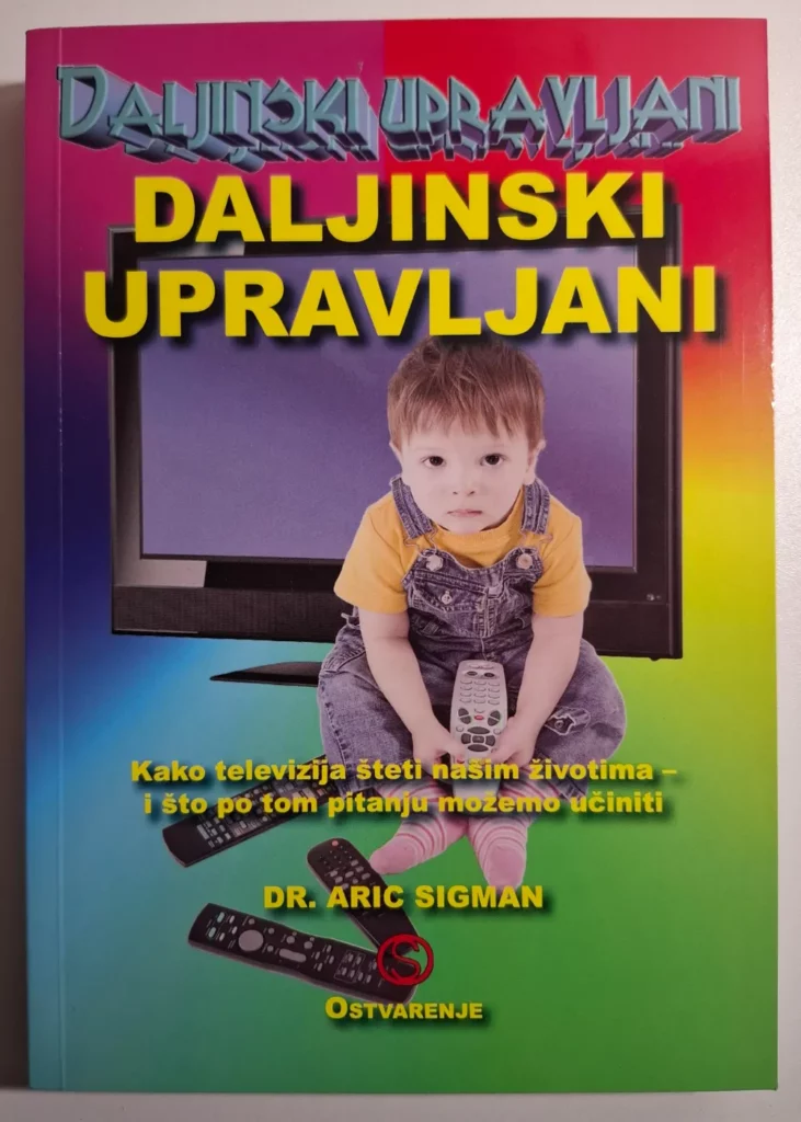 Daljinski upravljani - Aric Sigman