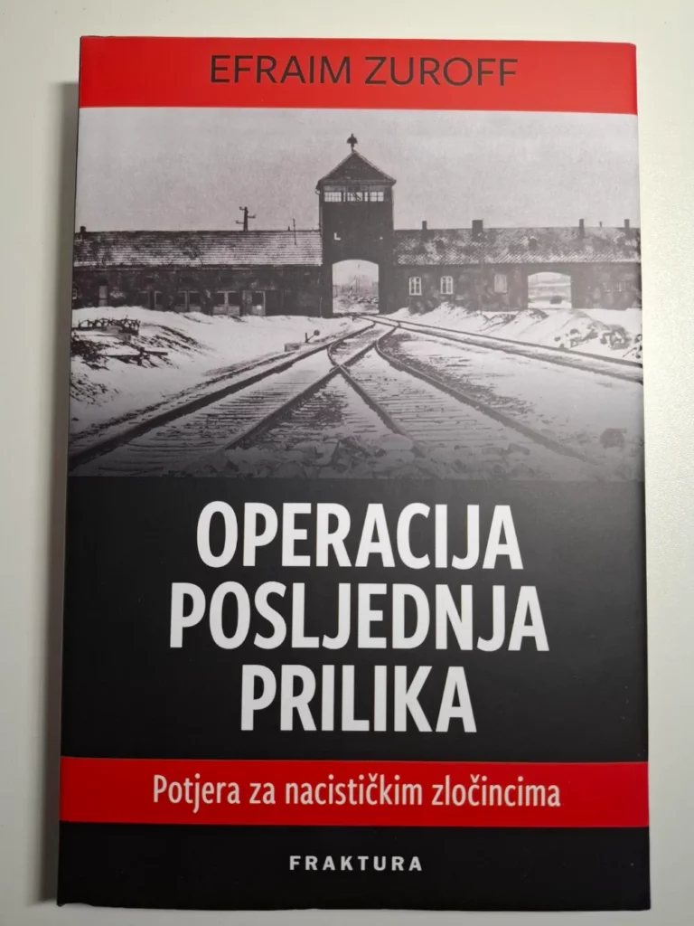 Operacija Posljednja prilika, Efraim Zuroff - potjera za nacističkim zločincima
