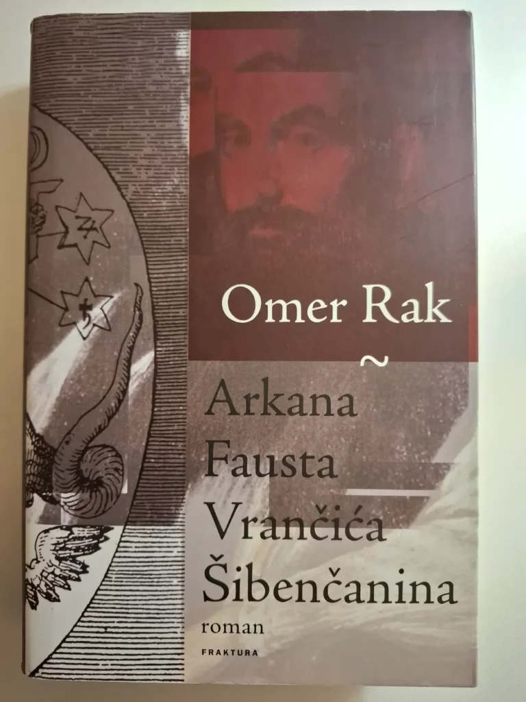 Arkana Fausta Vrančića Šibenčanina - Omer Rak