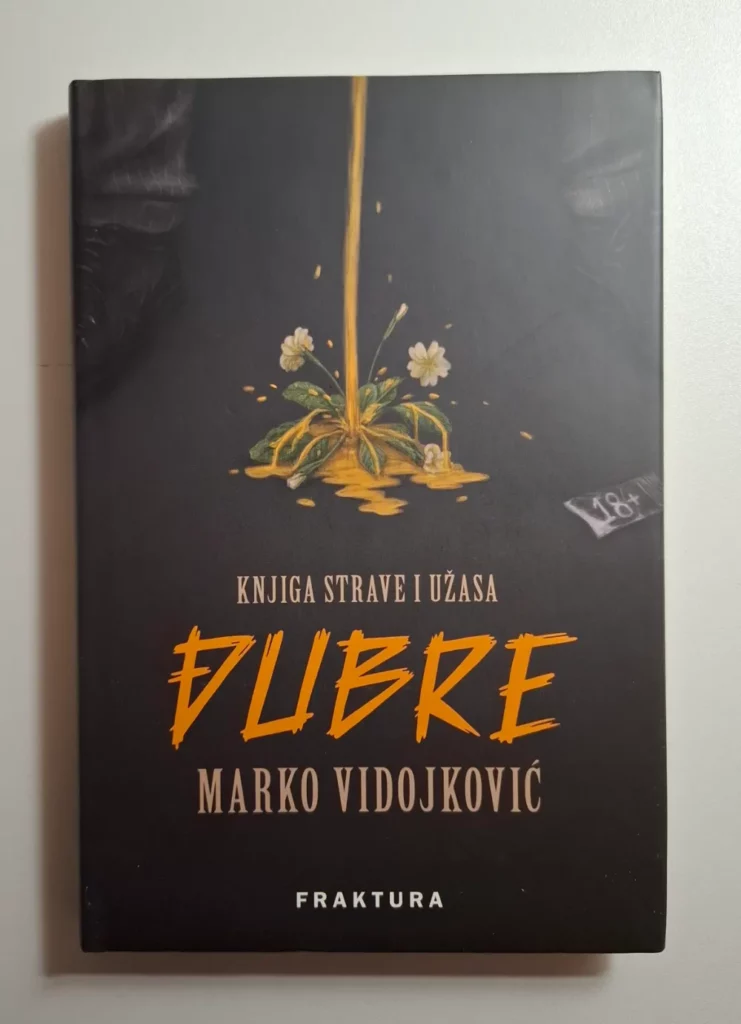 Marko Vidojković : Đubre - Knjiga strave i užasa