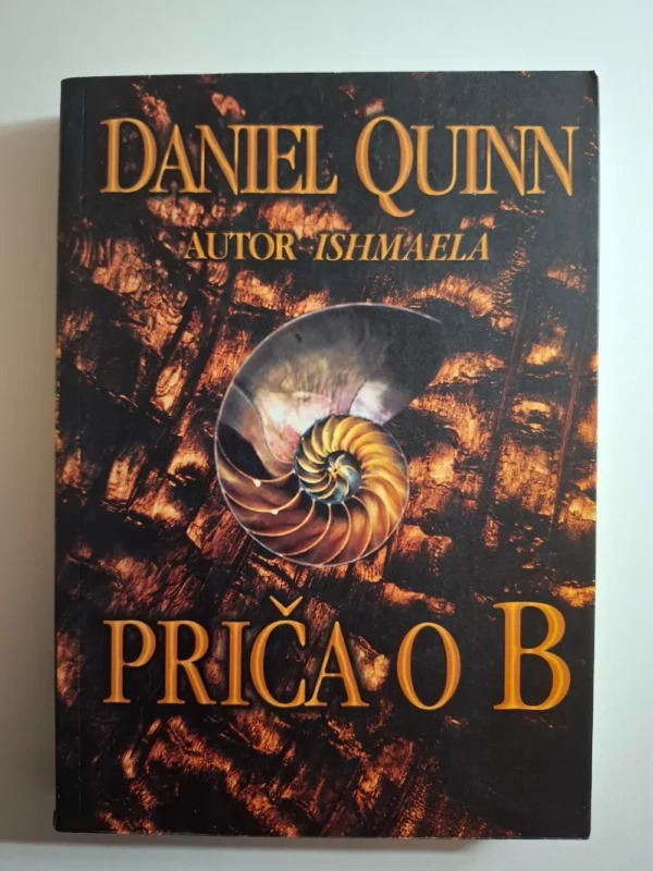 Daniel Quinn - Priča o B