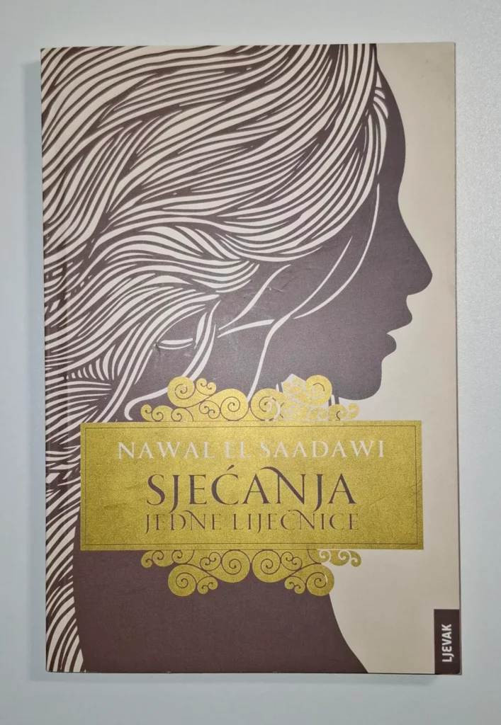 Nawal el Saadawi – Sjećanja jedne liječnice