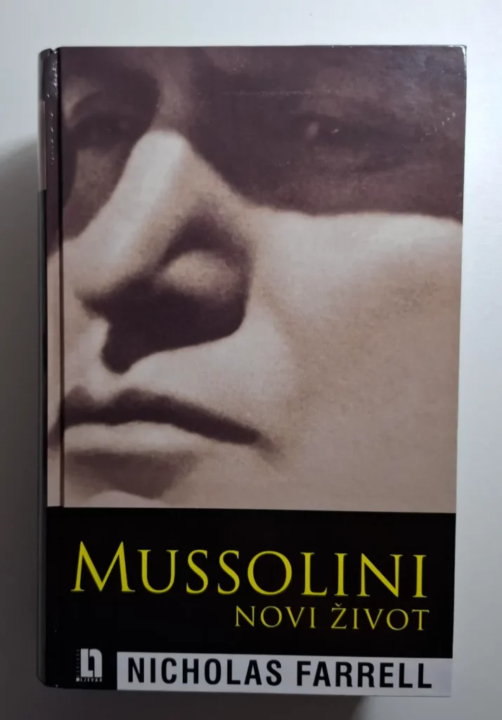 Nicholas Farrell : Mussolini - novi život