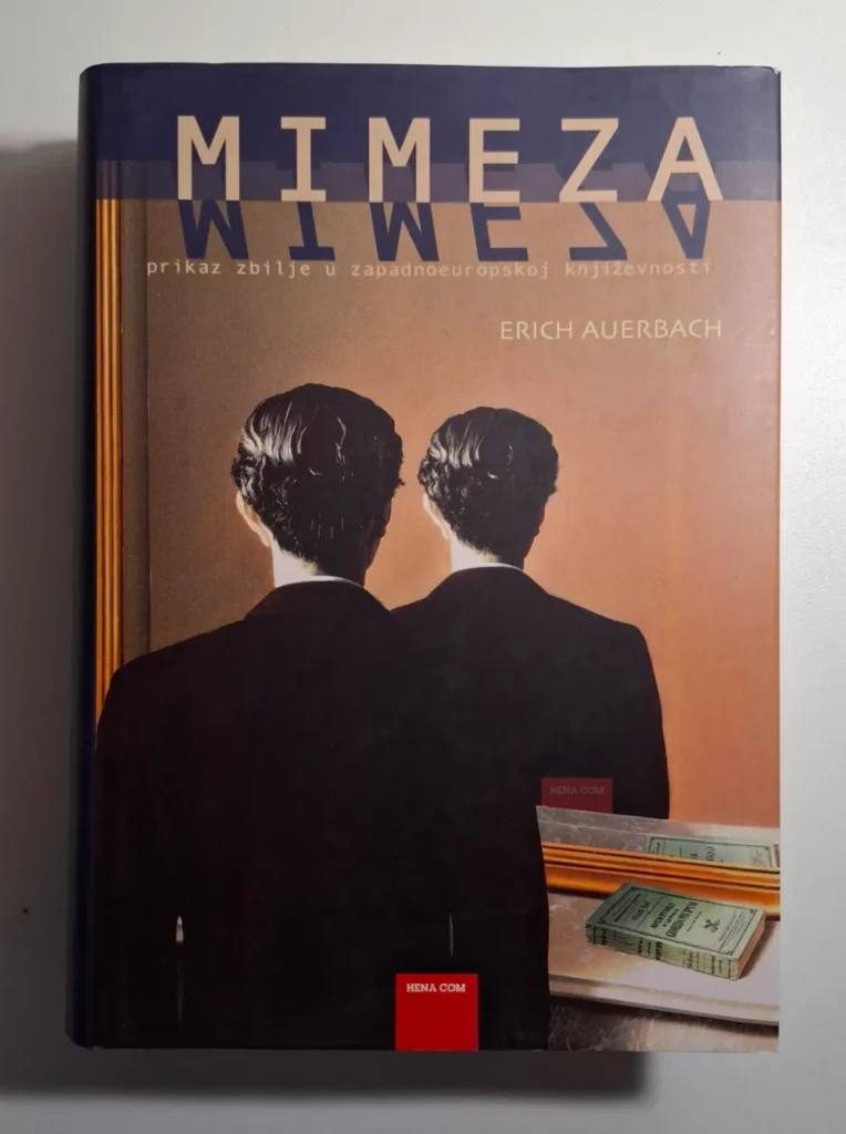 Mimeza : prikaz zbilje u zapadnoeuropskoj književnosti / Erich Auerbach