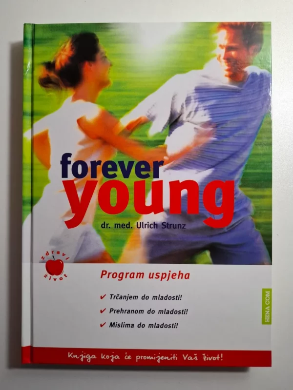 Ulrich Strunz – Forever young : Program uspjeha